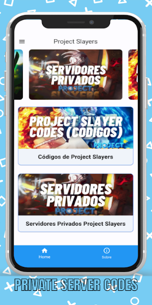 Project Slayers Codes Privados应用截图第2张