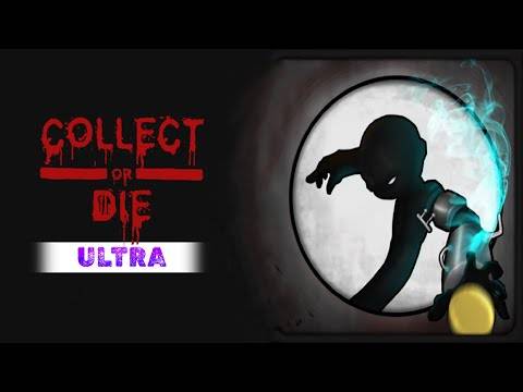 अल्ट्रा गेमप्ले स्क्रीनशॉट इकट्ठा या मरो