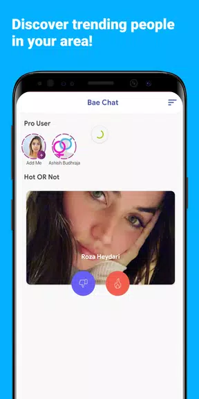 Schermata Bae Chat -Find your bae nearby 1