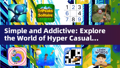 Simple et addictif : explorez le monde des jeux hyper décontractés