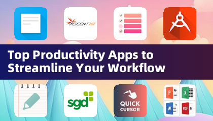 Meilleures applications de productivité pour rationaliser votre flux de travail