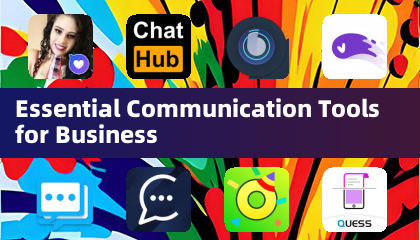 Essential Communication Tools for Business
