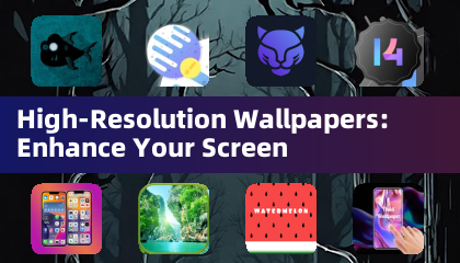 High-Resolution Wallpapers: Enhance Your Screen