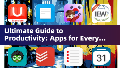 Guide ultime de la productivité: applications pour chaque tâche