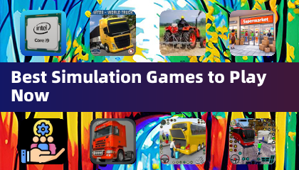 Meilleurs jeux de simulation à jouer maintenant