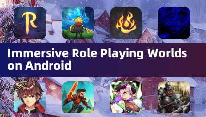 Immersive Role Playing Worlds on Android
