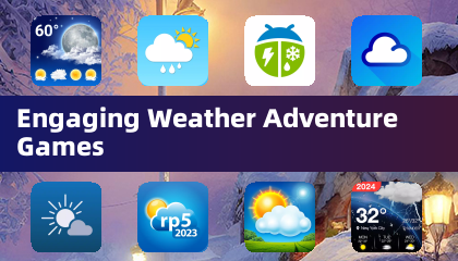 Engaging Weather Adventure Games