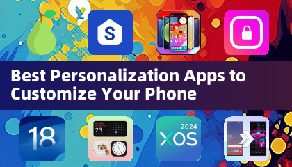 Le migliori app di personalizzazione per personalizzare il tuo telefono