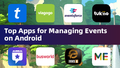 Top Apps for Managing Events on Android
