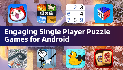 Engaging Single Player Puzzle Games for Android