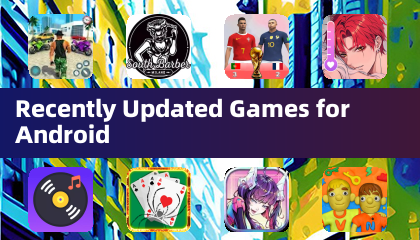 最近更新的 Android 遊戲
