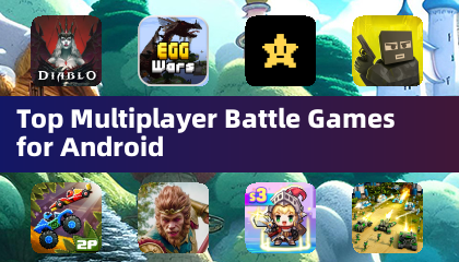 Top Multiplayer Battle Games for Android