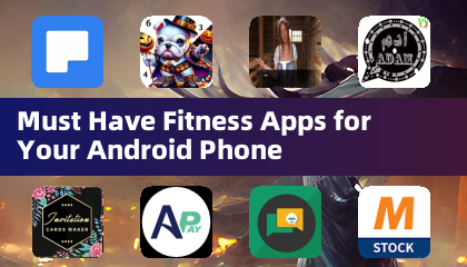 Must Have Fitness Apps for Your Android Phone
