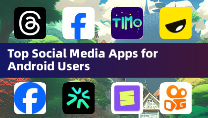 Mejores Aplicaciones de Redes Sociales para Usuarios de Android