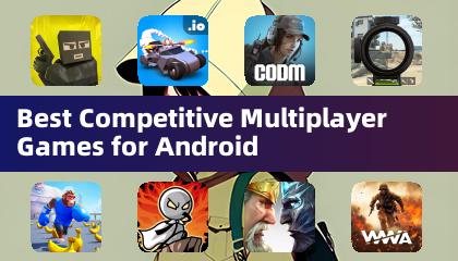 Meilleurs Jeux Multijoueurs Compétitifs pour Android