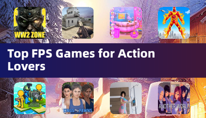 Top FPS Games for Action Lovers