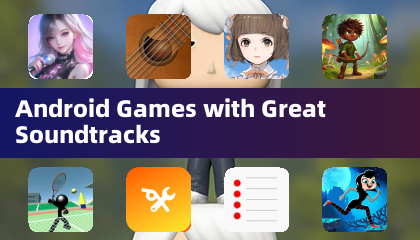 Android Games with Great Soundtracks