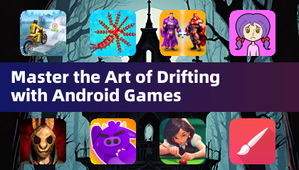 Master the Art of Drifting with Android Games