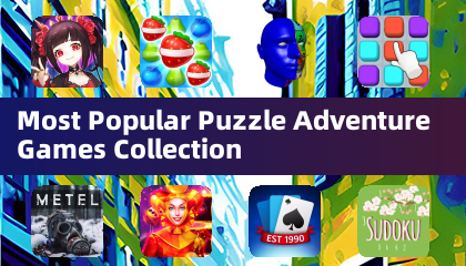 Most Popular Puzzle Adventure Games Collection