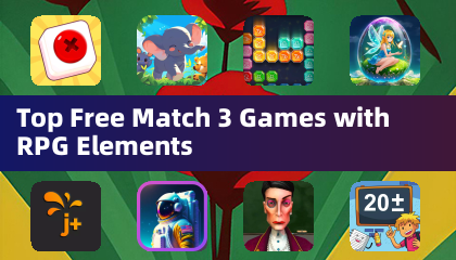 Top Free Match 3 Games with RPG Elements