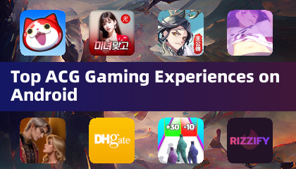 Las mejores experiencias de juego ACG en Android