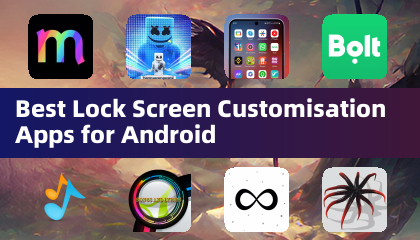 Best Lock Screen Customisation Apps for Android
